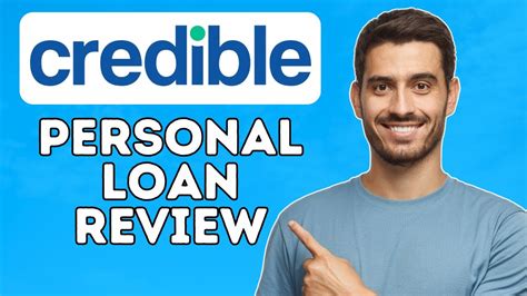 Credible Personal Loans Review .